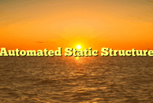 Automated Static Structure