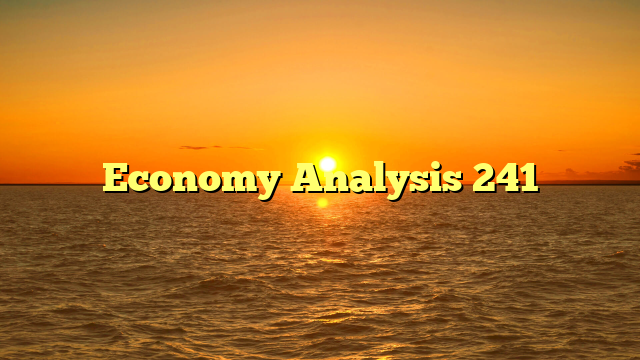 Economy Analysis 241