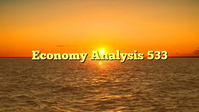 Economy Analysis 533